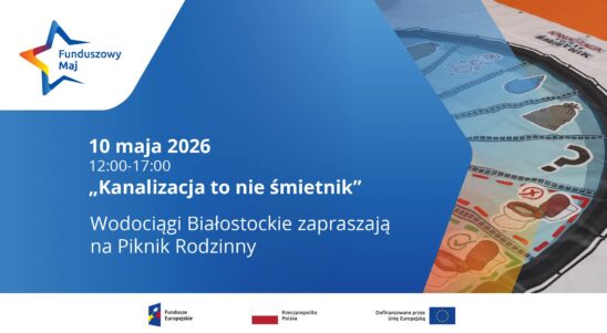 Piknik Rodzinny „Kanalizacja to nie śmietnik”